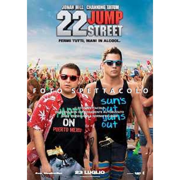22 jump street - Locandina Film ©Warner Bros Pictures